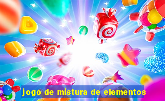 jogo de mistura de elementos